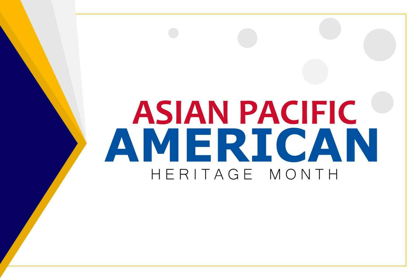 asiatisch Pazifik amerikanisch Erbe Monat. gefeiert im dürfen. vektor