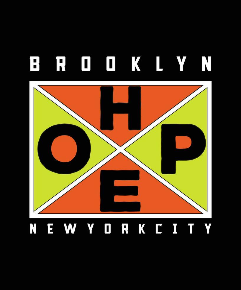 Brooklyn hoffen Neu York Stadt. T-Shirt Design. drucken Vorlage. Typografie Vektor Illustration.