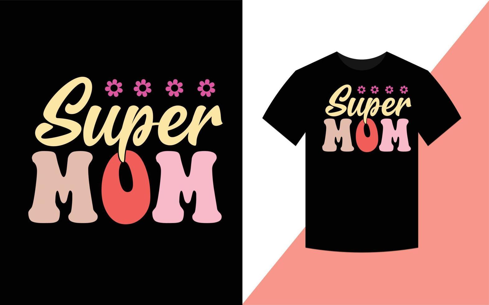 Super Mutter, Mutter Tag Beste retro groovig t Hemd Design. vektor