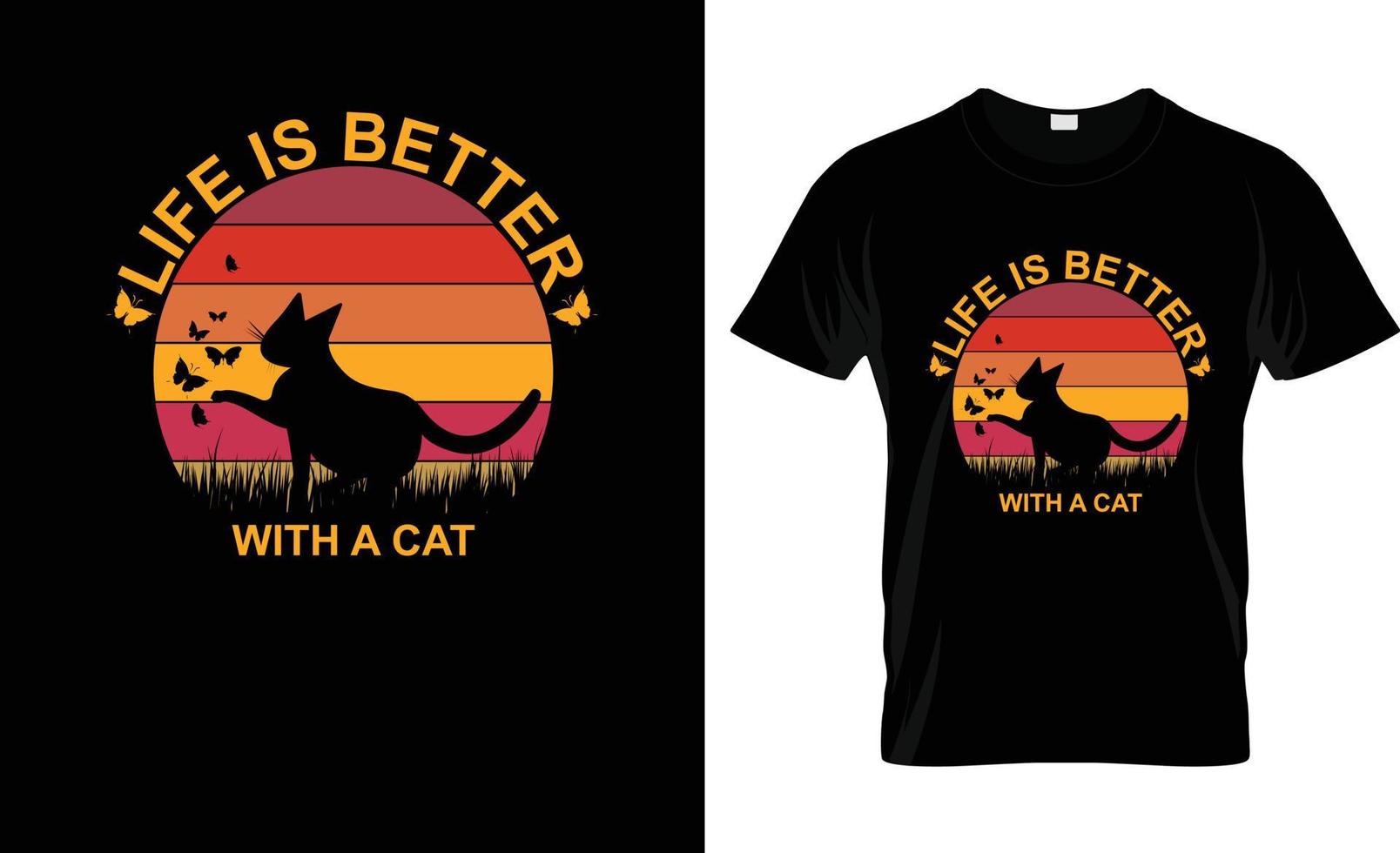 liv är bättre med en katt Citat t-shirt design och ny design. liv är bättre med en katt. katt t-shirt design, katt slogan, affisch, baner, mugg, klistermärke. katt Citat t-shirt design mall vektor. vektor