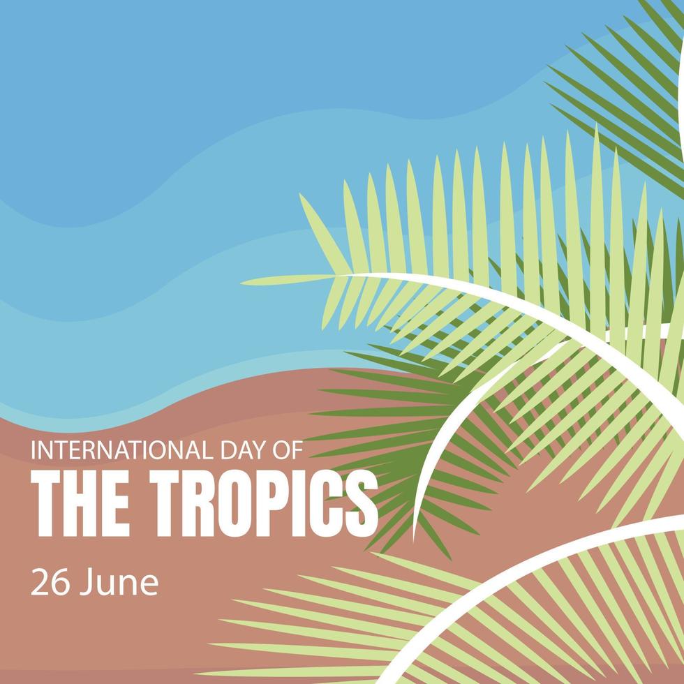 Illustration Vektor Grafik von Wedel von Kokosnuss Bäume auf das Strand, perfekt zum International Tag, International Tag von Tropen, zelebrieren, Gruß Karte, usw.