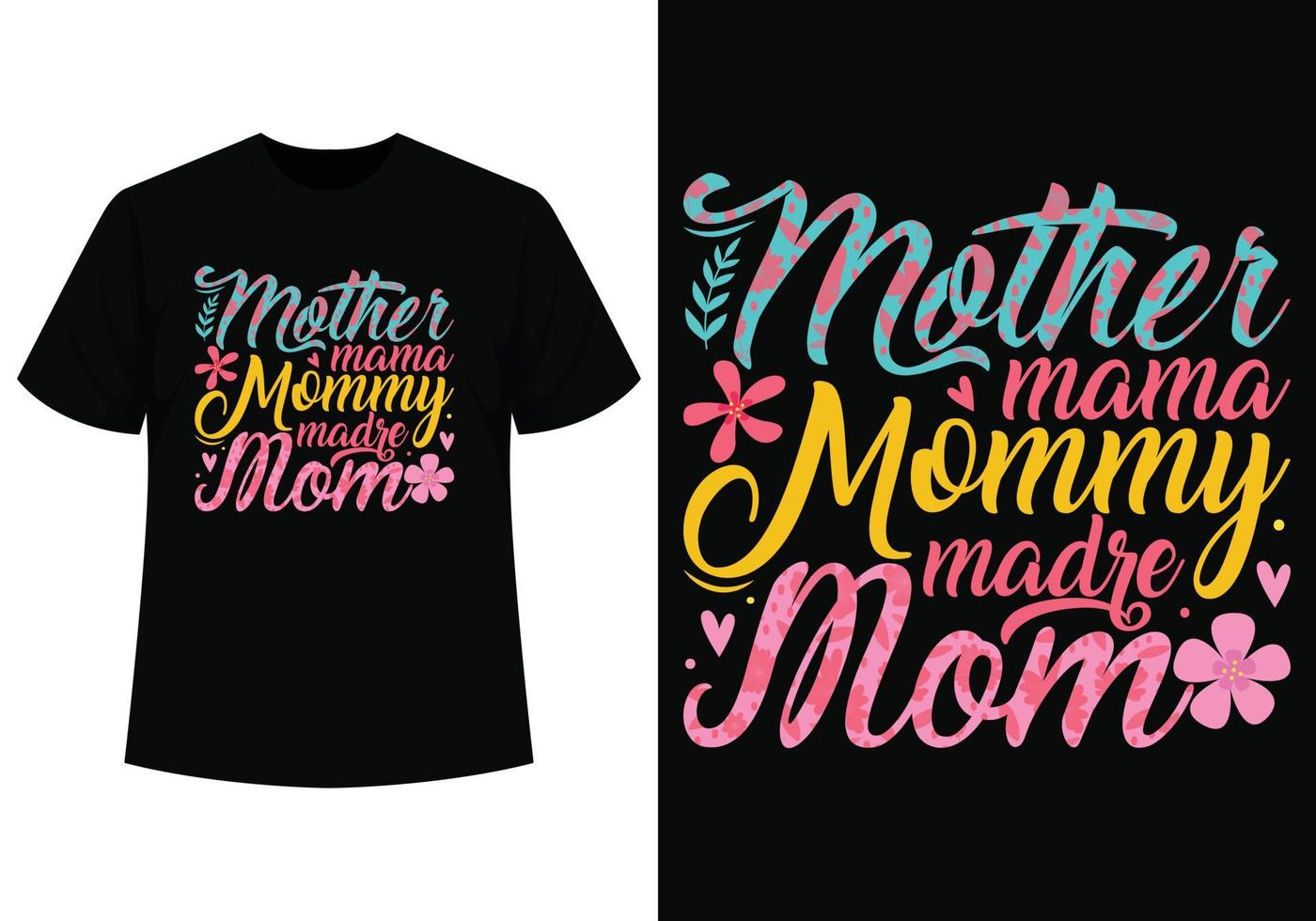 Mutter Mutter Mama T-Shirt Design vektor