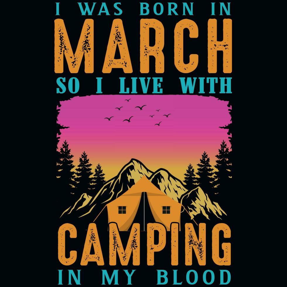 jag var född i Mars så jag leva med camping grafik tshirt design vektor