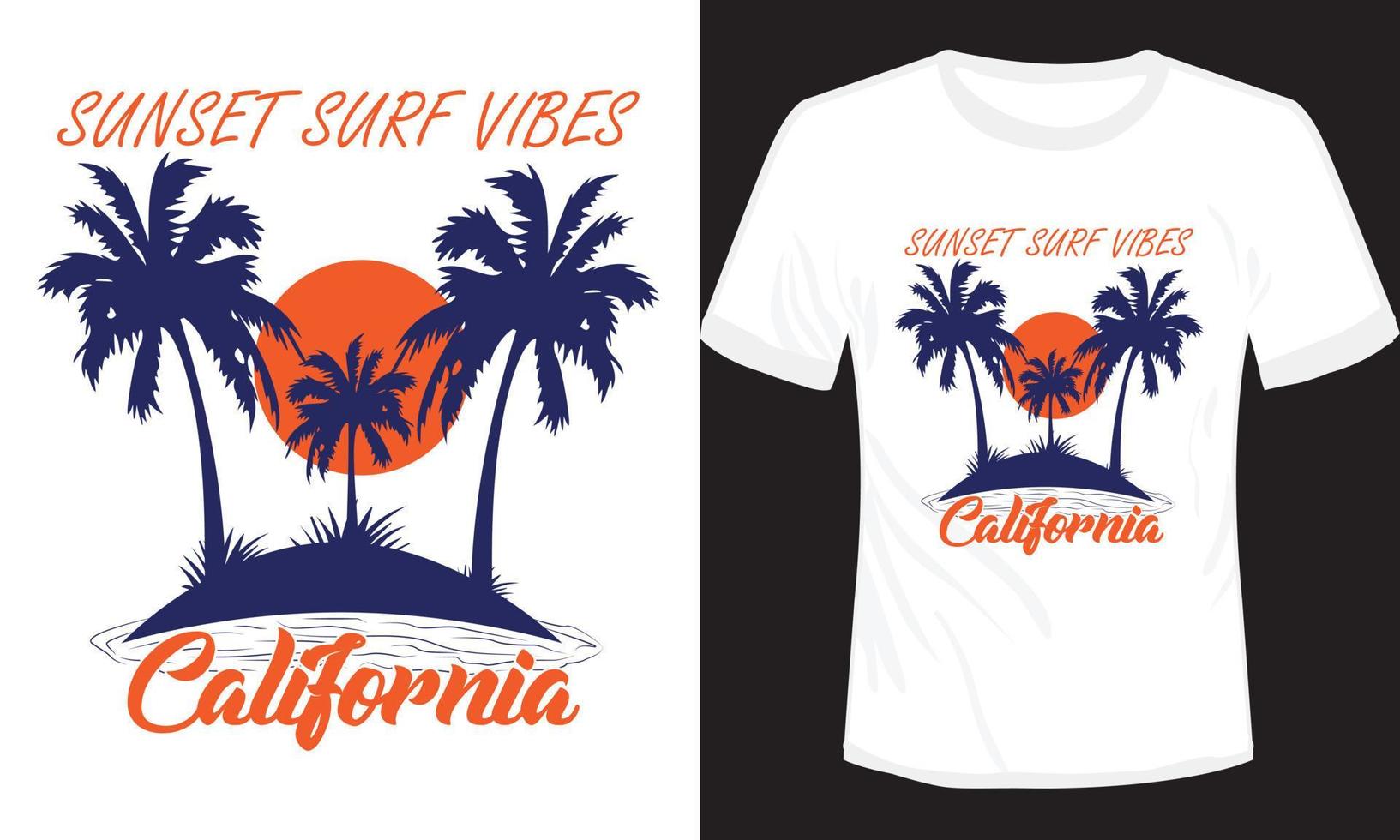 Sonnenuntergang Surfen Stimmung Kalifornien T-Shirt Design Vektor Illustration