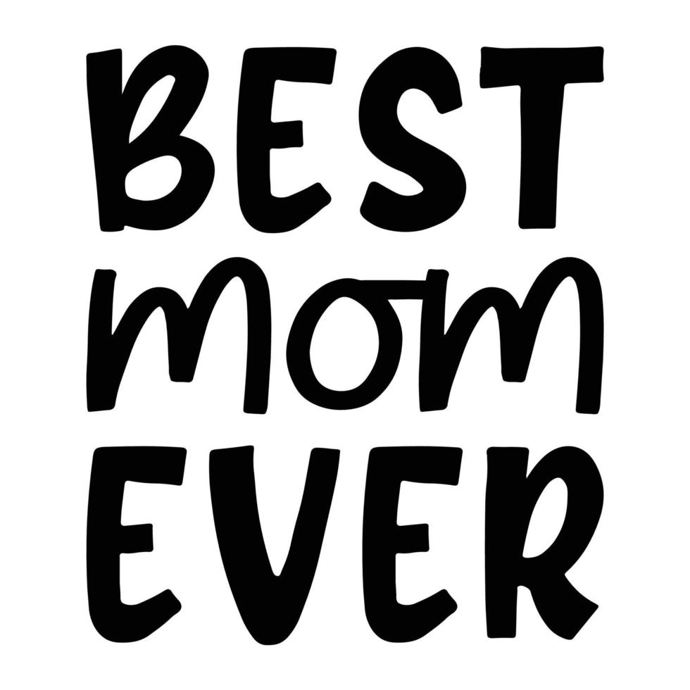 bäst mamma någonsin, mors dag skjorta skriva ut mall, typografi design för mamma mamma mamma dotter mormor flicka kvinnor moster mamma liv barn bäst mamma förtjusande skjorta vektor