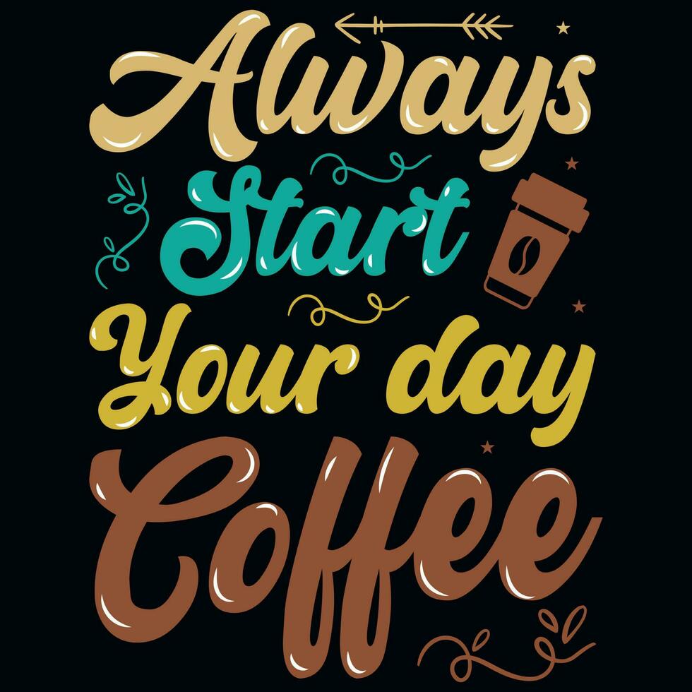 Kaffee trinken Typografie T-Shirt Design vektor