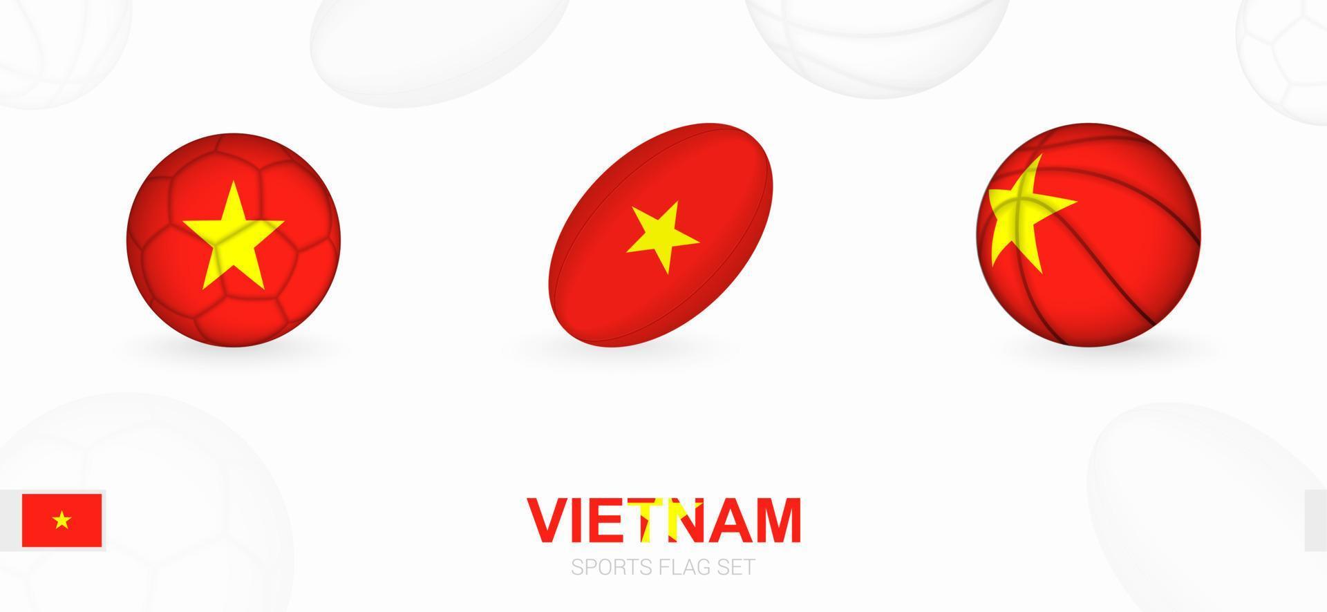 Sport Symbole zum Fußball, Rugby und Basketball mit das Flagge von Vietnam. vektor