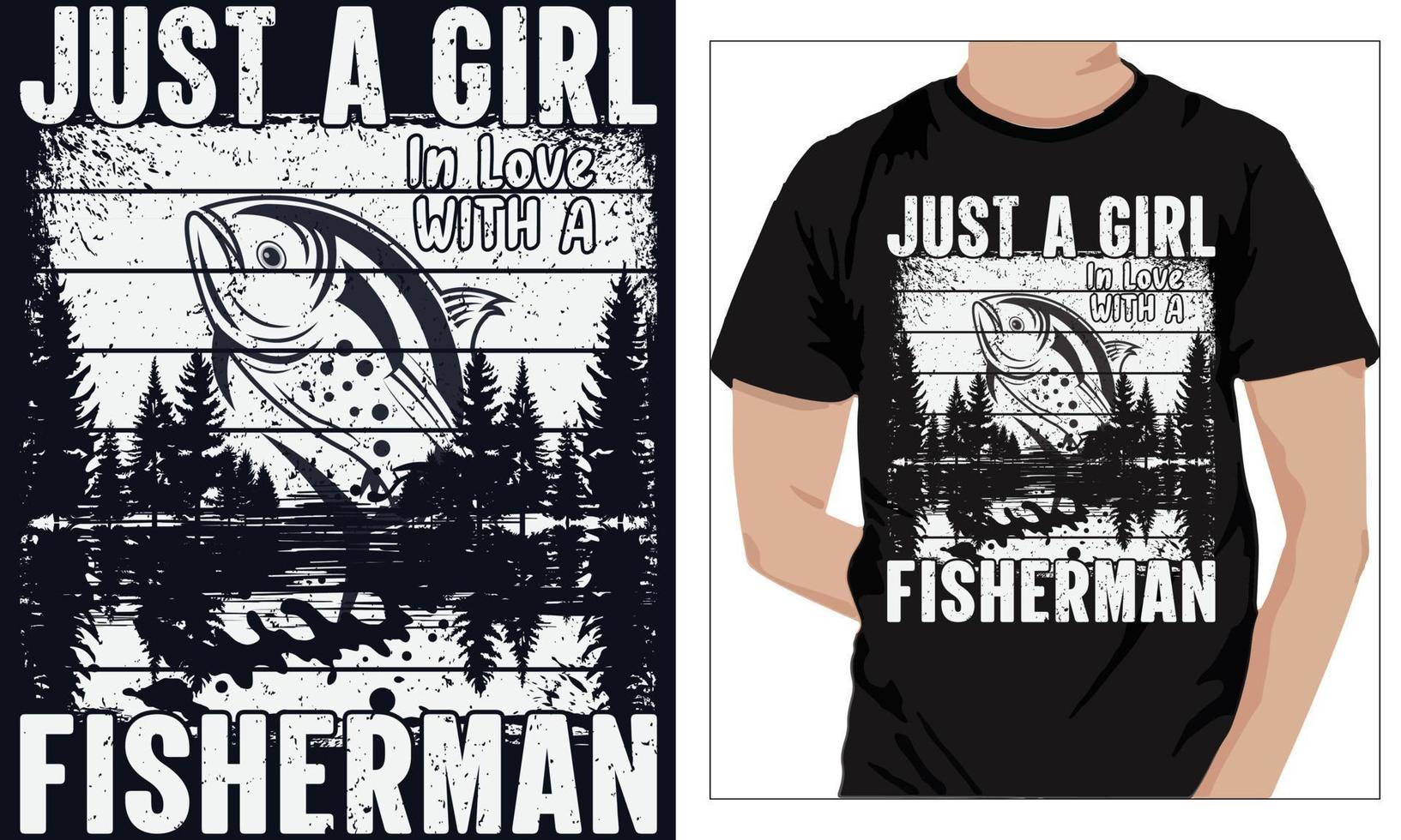 fiske t-shirt design bara en flicka i kärlek med en fiskare vektor