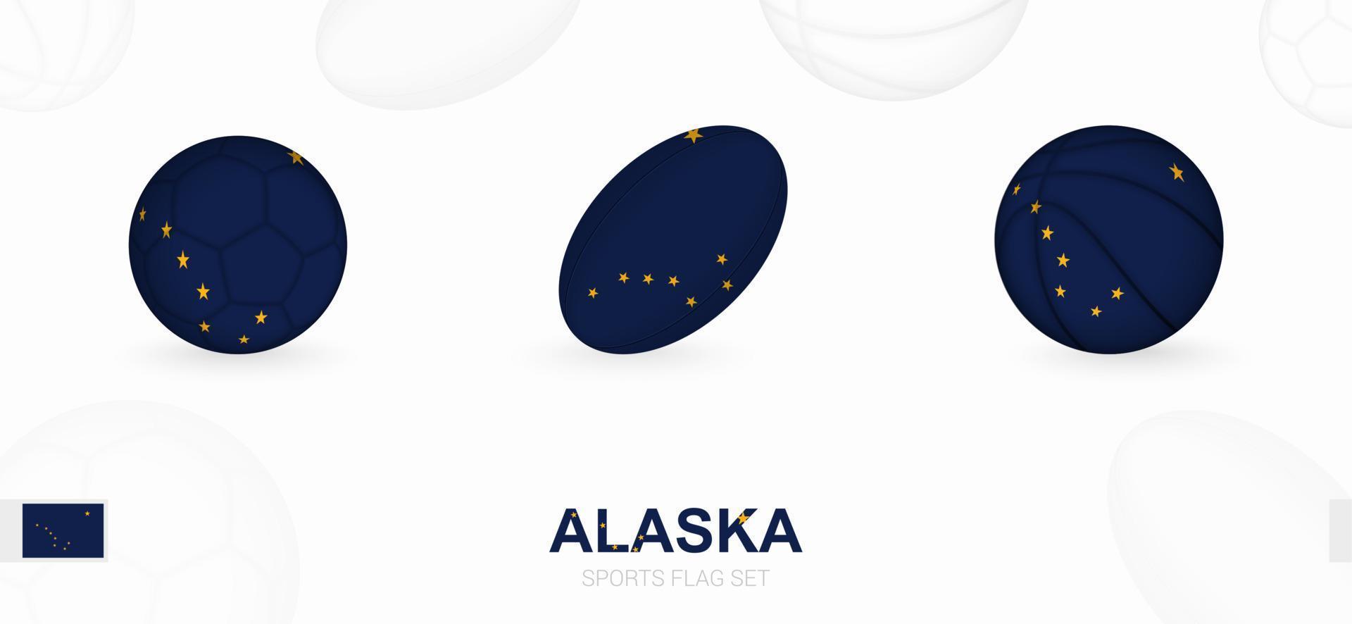 Sport Symbole zum Fußball, Rugby und Basketball mit das Flagge von Alaska. vektor
