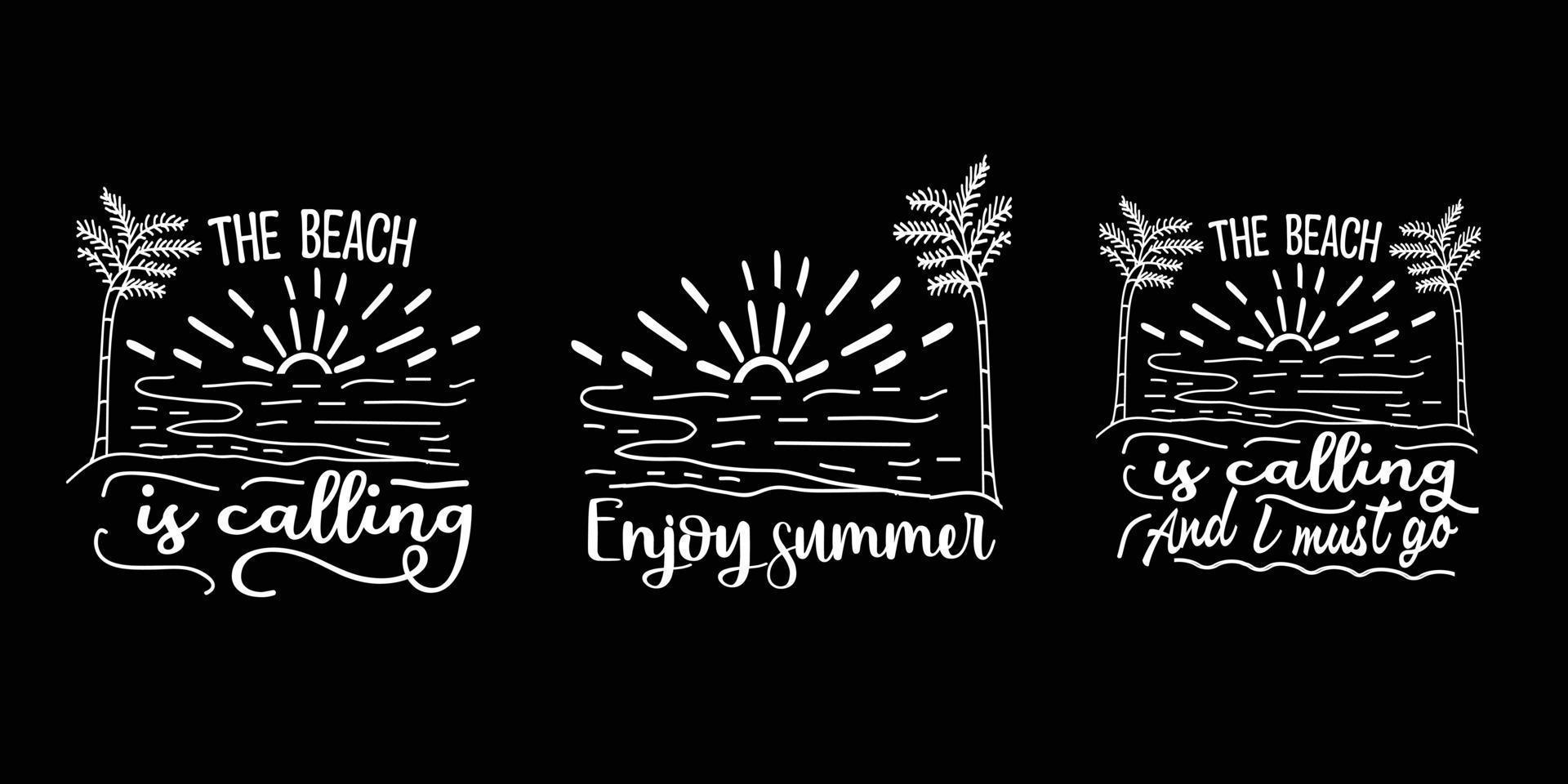 Sommer- Typografie T-Shirt Design, Sommer- und Strand Zitate Beschriftung svg Design Sommer- Stimmung Grafik Tee drucken und Fan-Shop, Aufkleber, Banner, Poster, Flyer, Abzeichen, Vektor Illustration