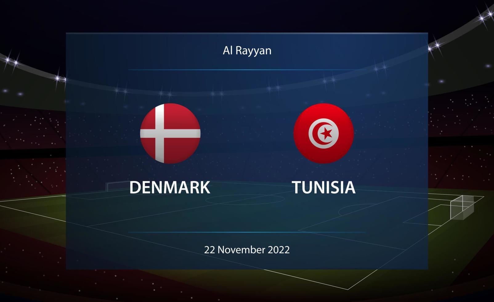 Dänemark vs. tunesien. Fußball Anzeigetafel Übertragung Grafik vektor