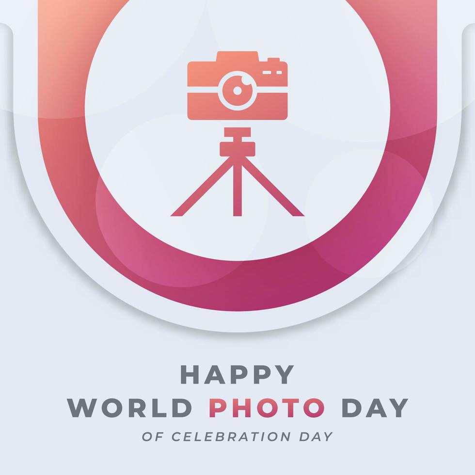 Welt Foto oder Fotografie Tag Feier Vektor Design Illustration zum Hintergrund, Poster, Banner, Werbung, Gruß Karte