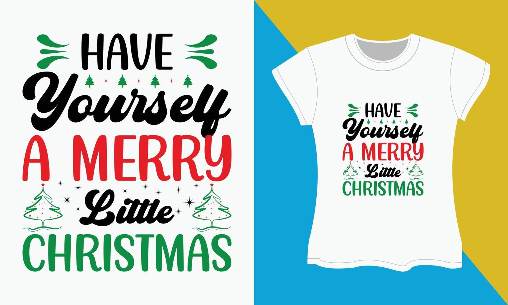 jul typografi svg t-shirt design, ha själv en glad liten jul vektor