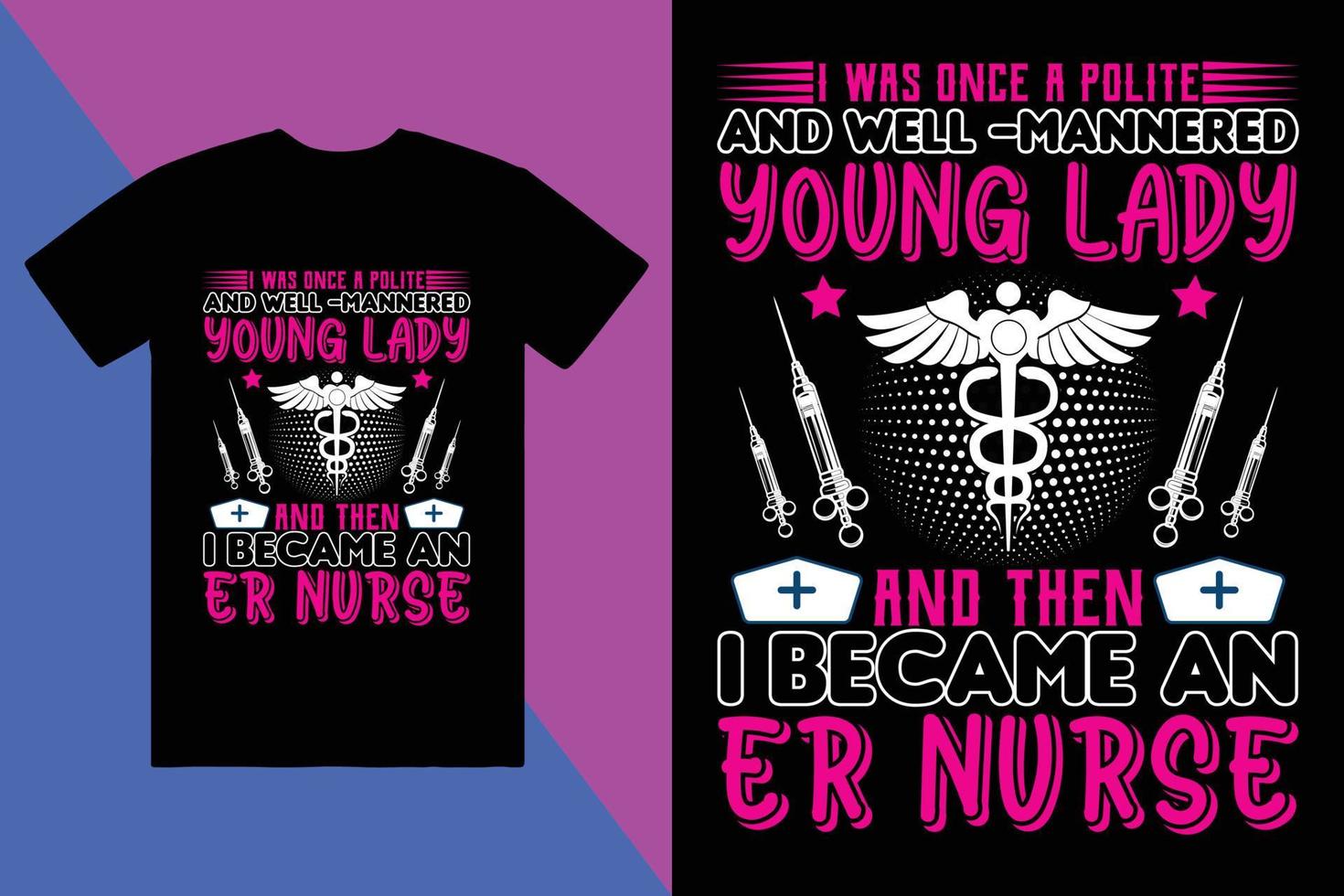 sjuksköterska t-shirt design, beställnings- t-shirt design vektor