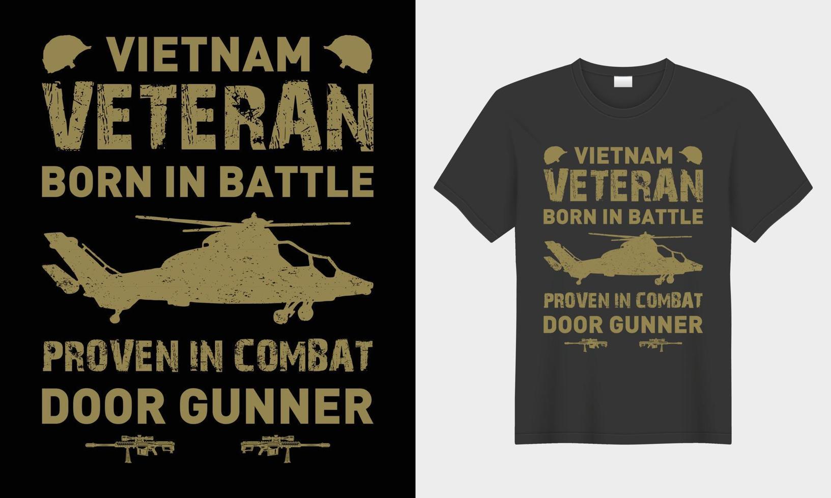 Vietnam Veteran geboren im Schlacht Typografie Vektor T-Shirt Design