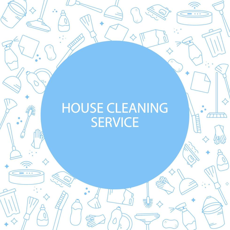 nödvändig Utrustning för rengöring inomhus och utomhus. hushåll apparater för rengöring.bakgrund med olika rengöring objekt i en blå stroke och en blå cirkel med ett inskrift i de Centrum. vektor