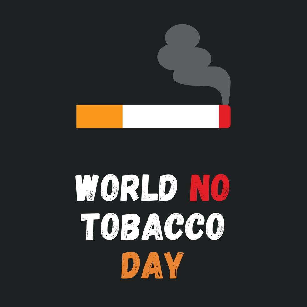 en affisch för värld Nej tobak dag med en cigarett i Det. vektor