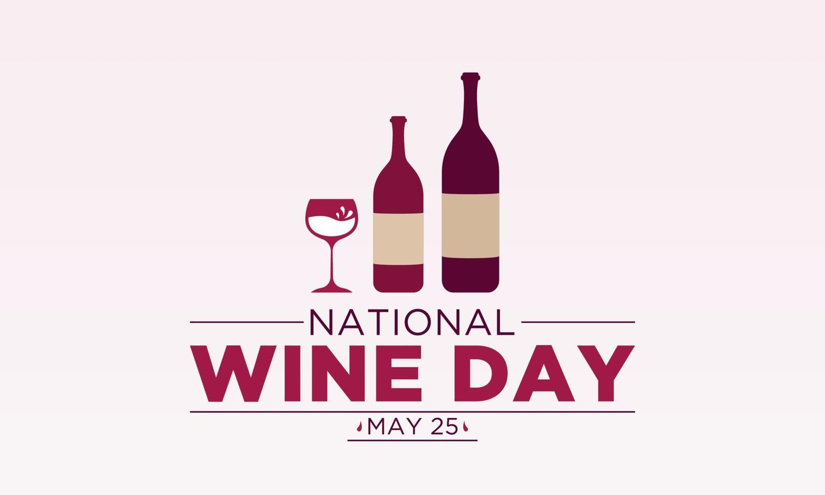 nationell vin dag är observerats varje år på Maj 25. vektor mall för baner, hälsning kort, affisch med bakgrund. vektor illustration.