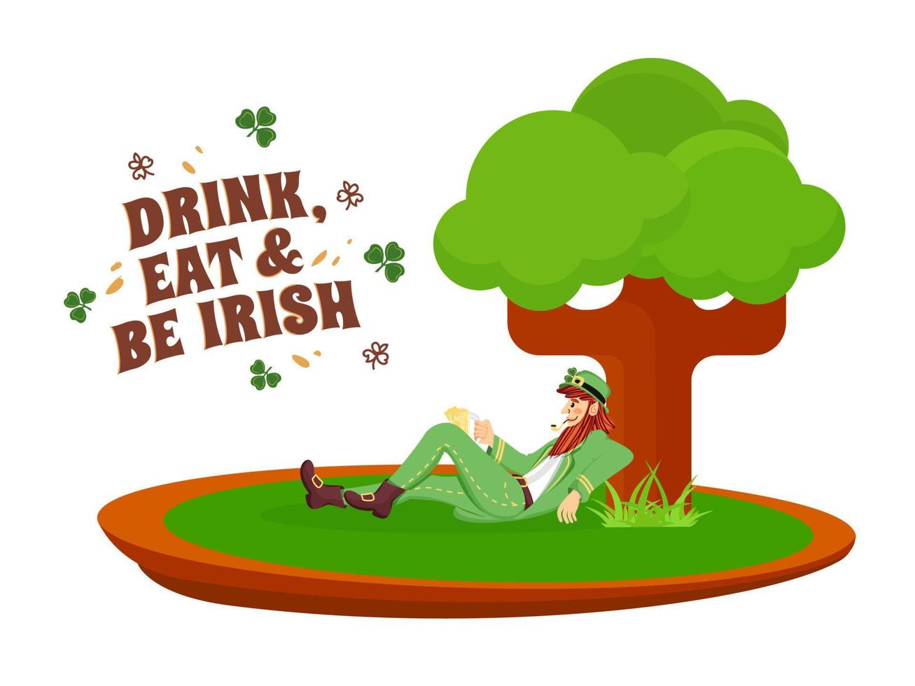 trinken Essen Sein irisch Text mit Kleeblatt Blätter und Raucher Kobold Mann halten Bier Becher sitzen unter das Baum auf Weiß Hintergrund. vektor