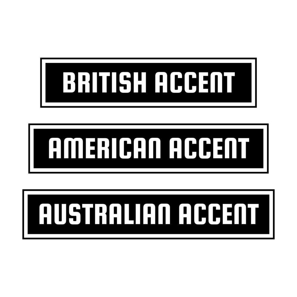 britisch amerikanisch australisch Akzent Sprache Etikette Symbol Design Vektor