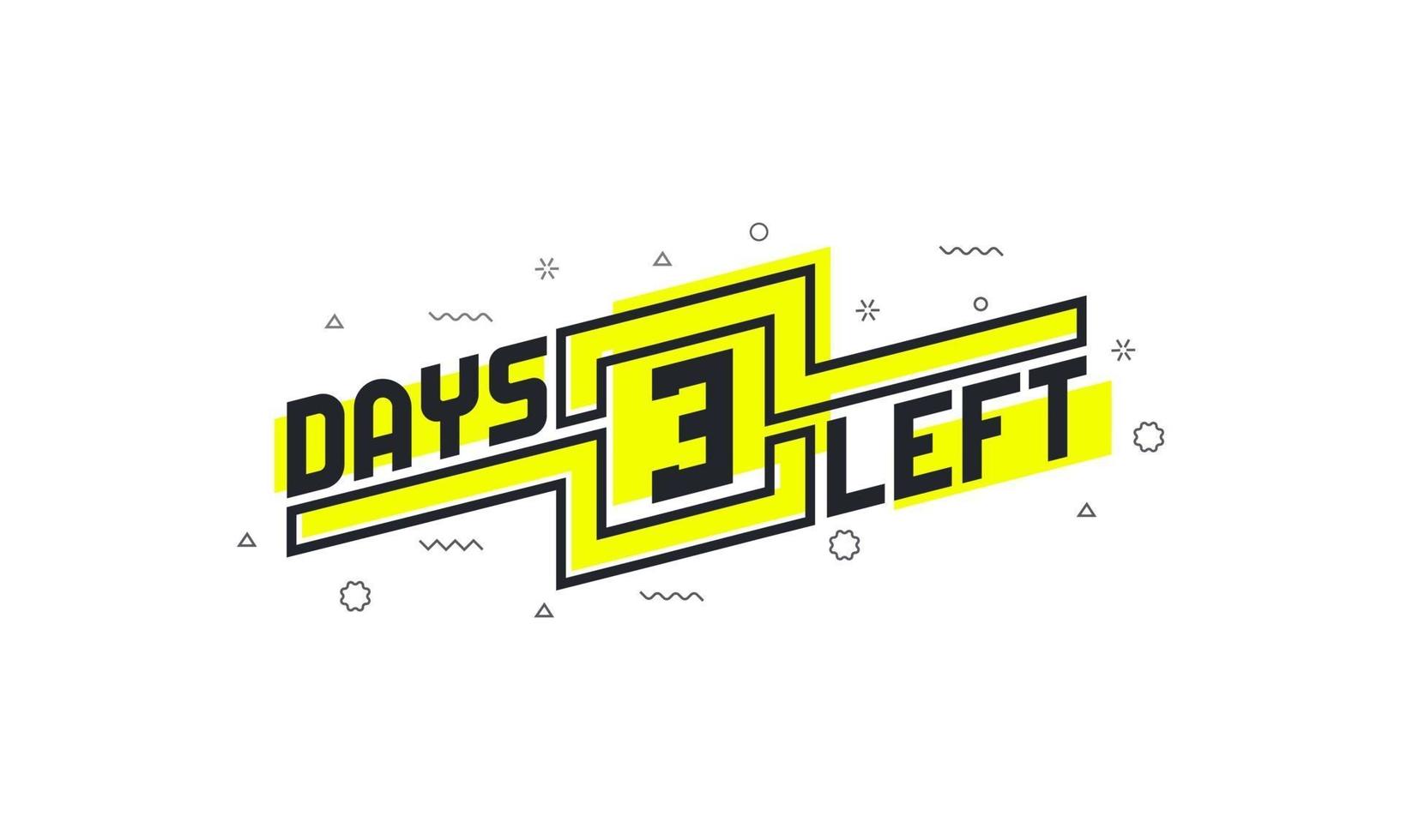 Noch 3 Tage Countdown-Zeichen zum Verkauf oder zur Promotion. vektor