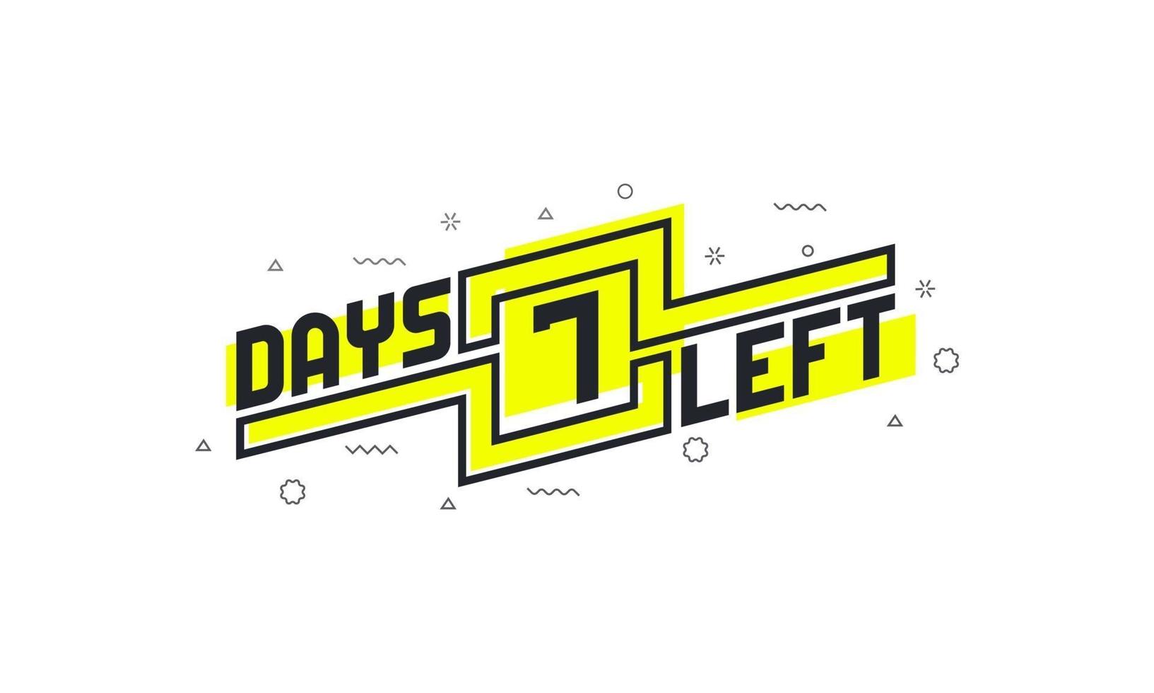 Noch 7 Tage Countdown-Zeichen zum Verkauf oder zur Promotion. vektor