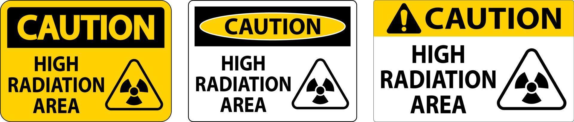 varning hög strålning område tecken på vit bakgrund vektor