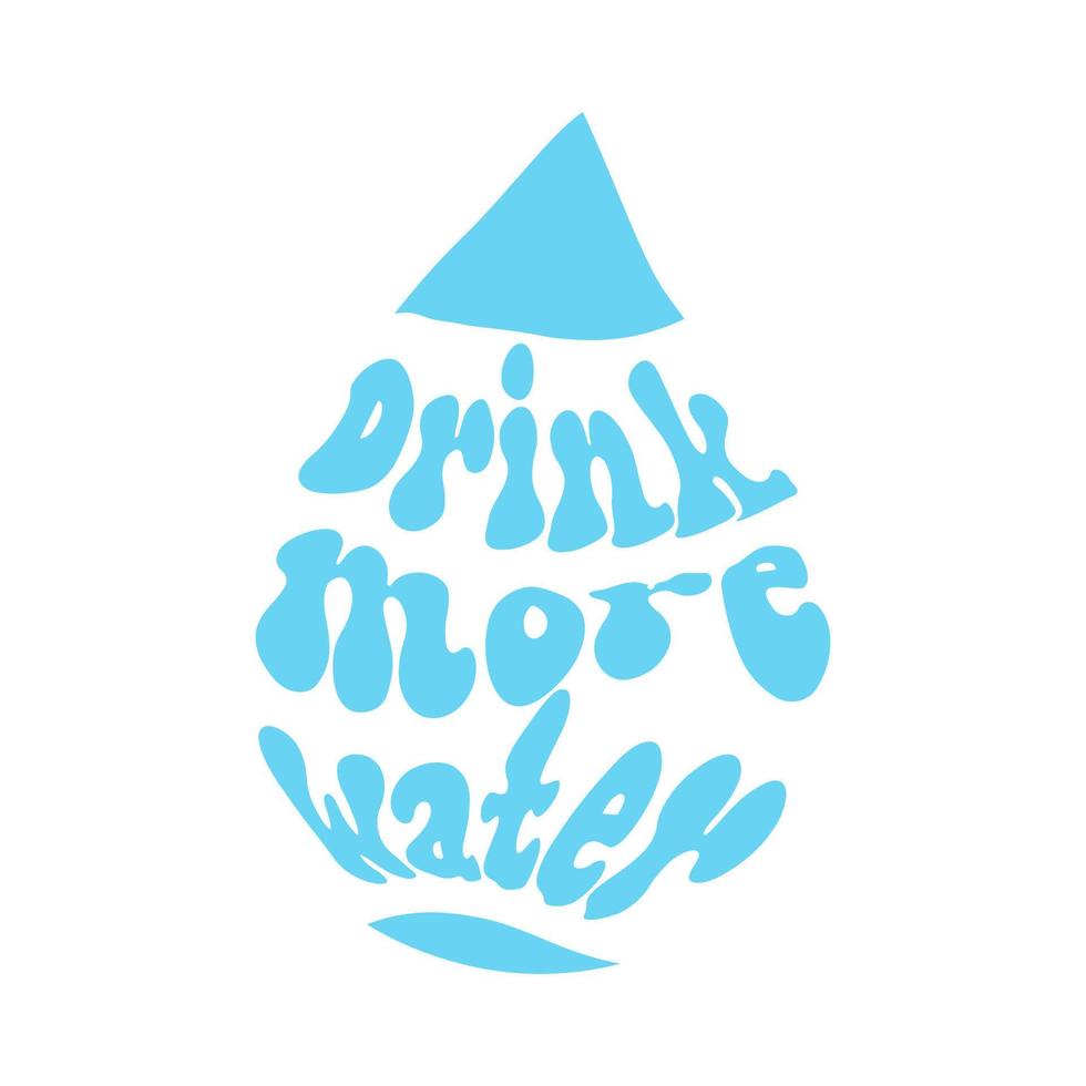 Beschriftung Sätze trinken Mehr Wasser. Typografie Slogan. gesund Lebensstil, Hydrat Motivation. Idee zum Poster, Postkarte vektor