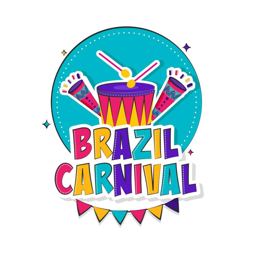 Aufkleber Stil bunt Brasilien Karneval Schriftart mit Trommel, Vuvuzela, Ammer Flaggen auf Blau und Weiß Hintergrund. vektor