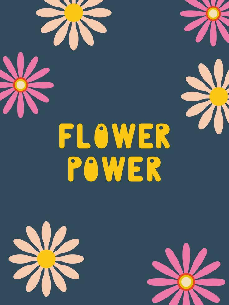 70s retro häftig blomma kraft blomma Citat. blommig årgång ram. ritad för hand text design. affisch, flygblad, kort design. nostalgi bakgrund. vektor