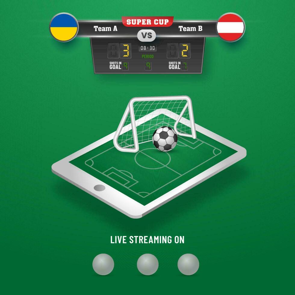 Fußball Anzeigetafel von teilnehmen Mannschaft Ukraine vs. Österreich und 3d Fußball Feld auf Smartphone Bildschirm. vektor