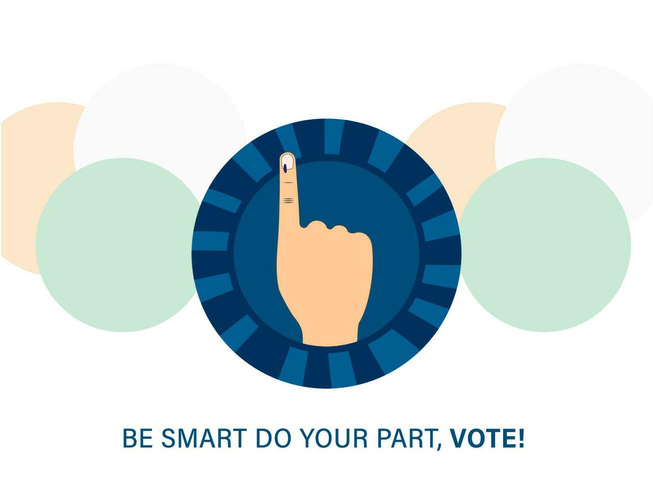 vara smart do din del, rösta font med röstning mark index finger över blå tecken och genomskärning av tre cirklar på vit bakgrund. vektor