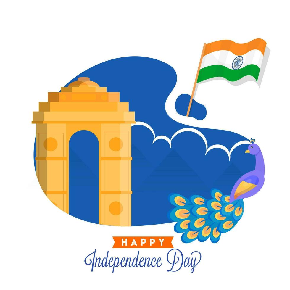 glücklich Unabhängigkeit Tag Konzept mit Indien Tor Monument, indisch Flagge, Pfau Vogel auf Blau und Weiß Hintergrund. vektor