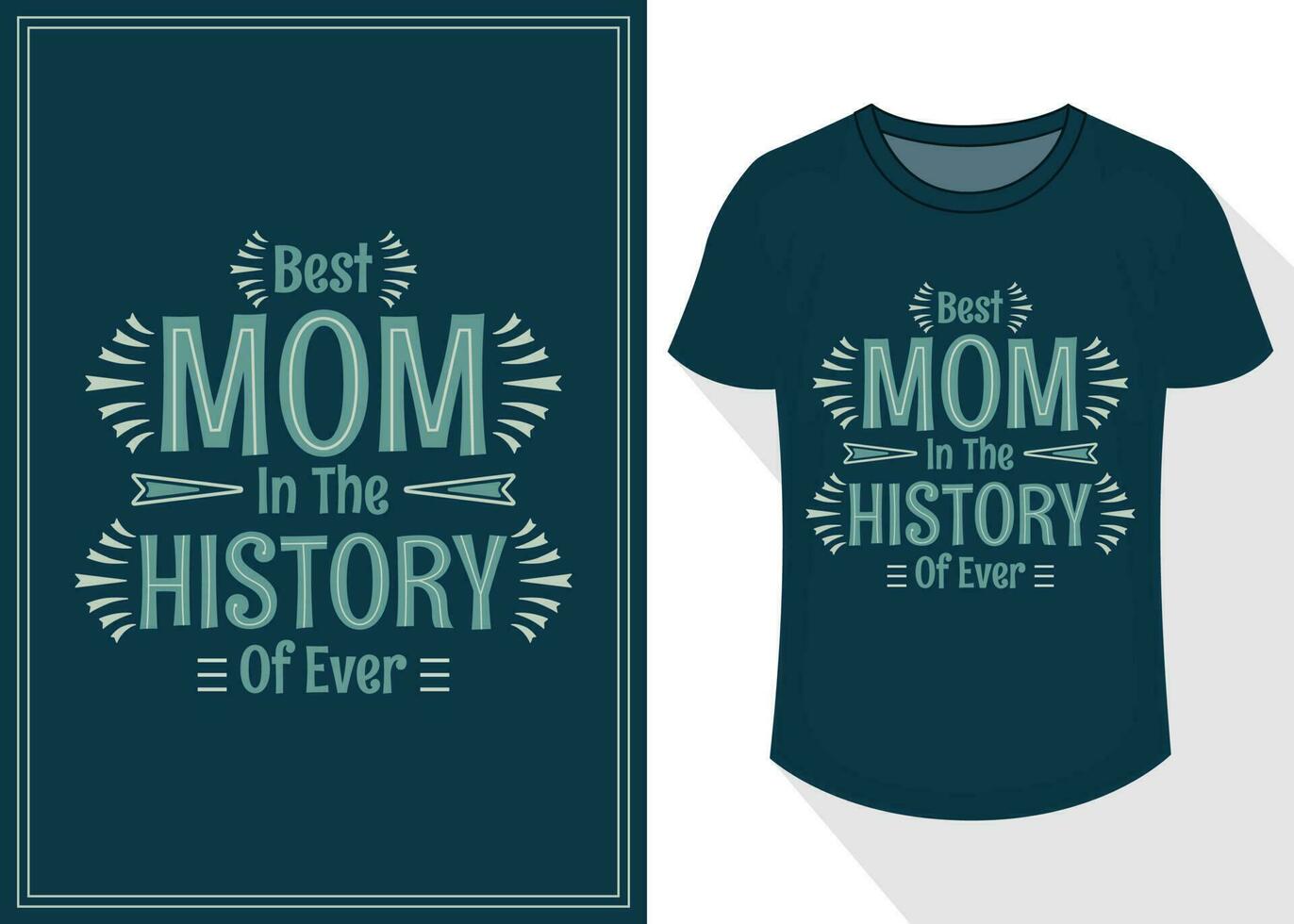 bäst mamma i de historia av någonsin citat typografi text för t skjorta design. mors dag t-shirt design vektor