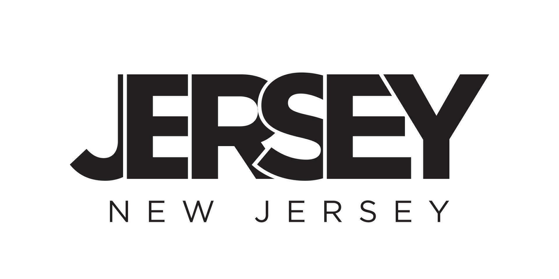 Jersey, Neu Jersey, USA Typografie Slogan Design. Amerika Logo mit Grafik Stadt Beschriftung zum drucken und Netz. vektor