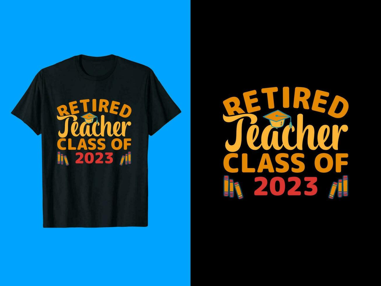 pensionerad lärare t-shirt design vektor