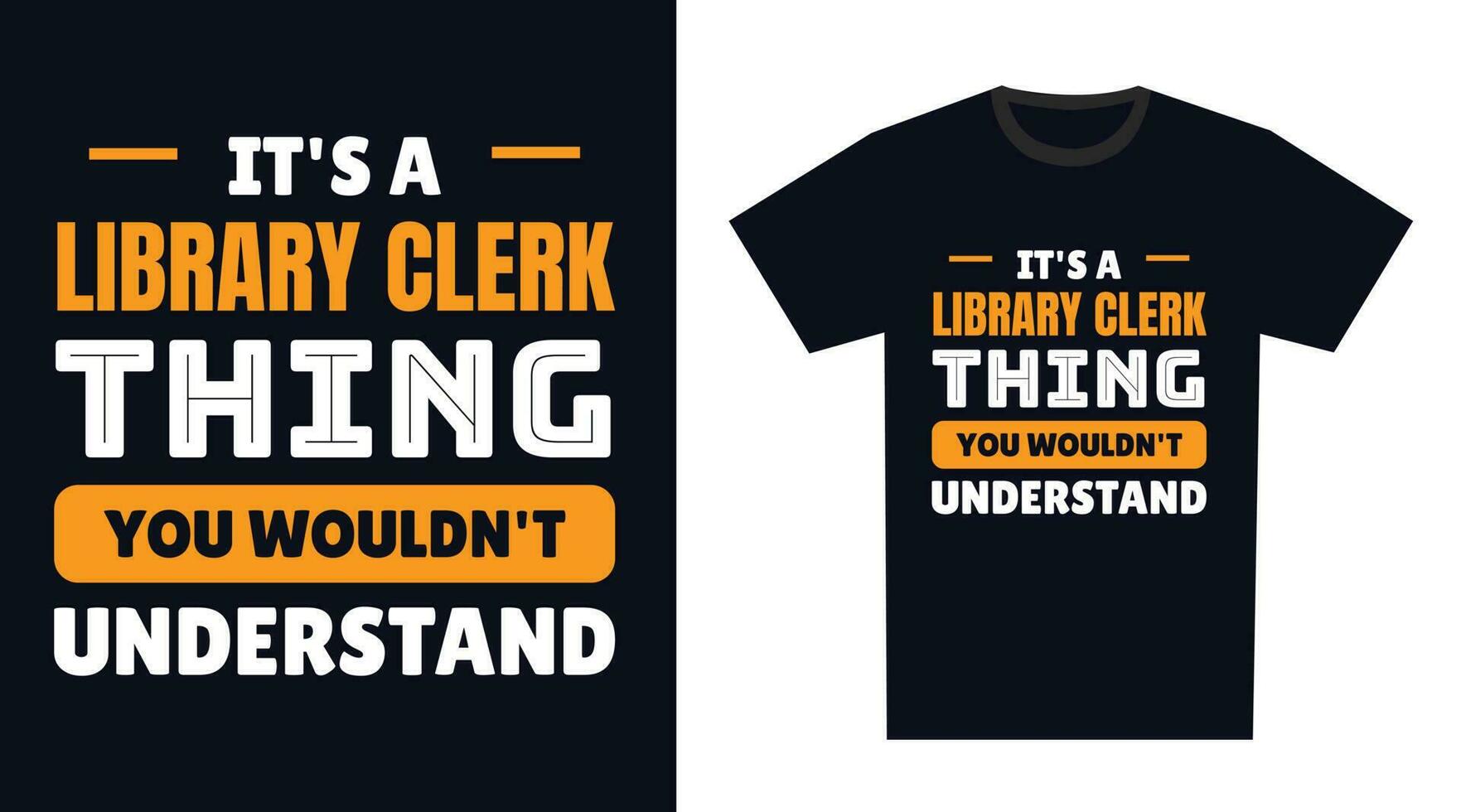 bibliotek kontorist t skjorta design. dess en bibliotek kontorist sak, du skulle inte förstå vektor