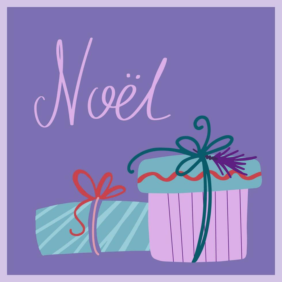 Weihnachten und Neu Jahr Karte mit Noel Beschriftung. Illustration von Geschenk Kisten vektor