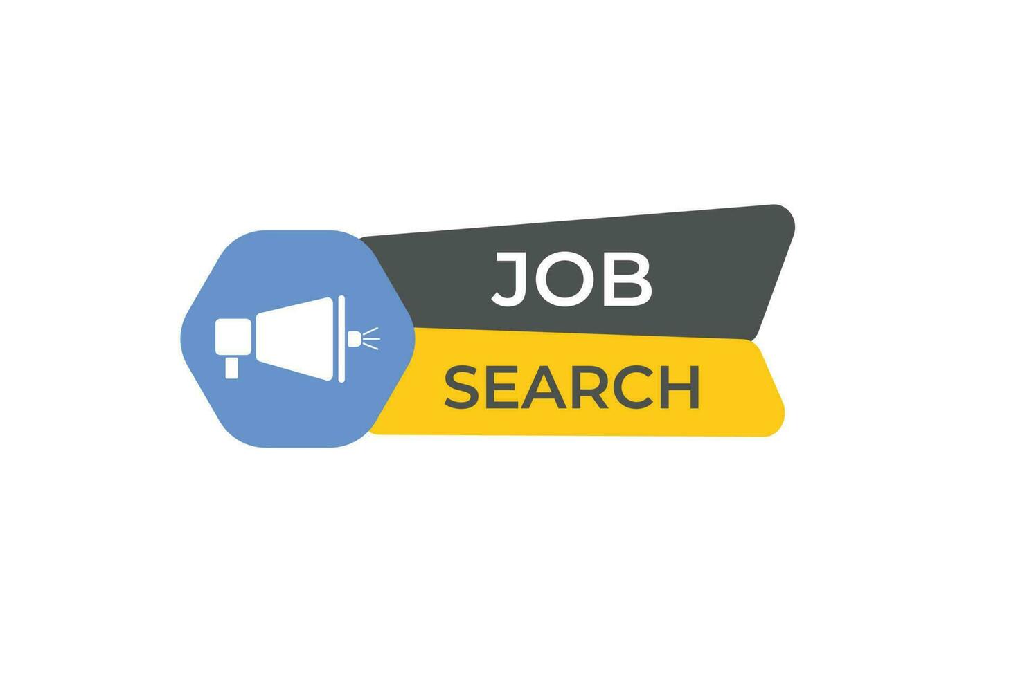 Job Suche Taste. Rede Blase, Banner Etikette Job Suche vektor
