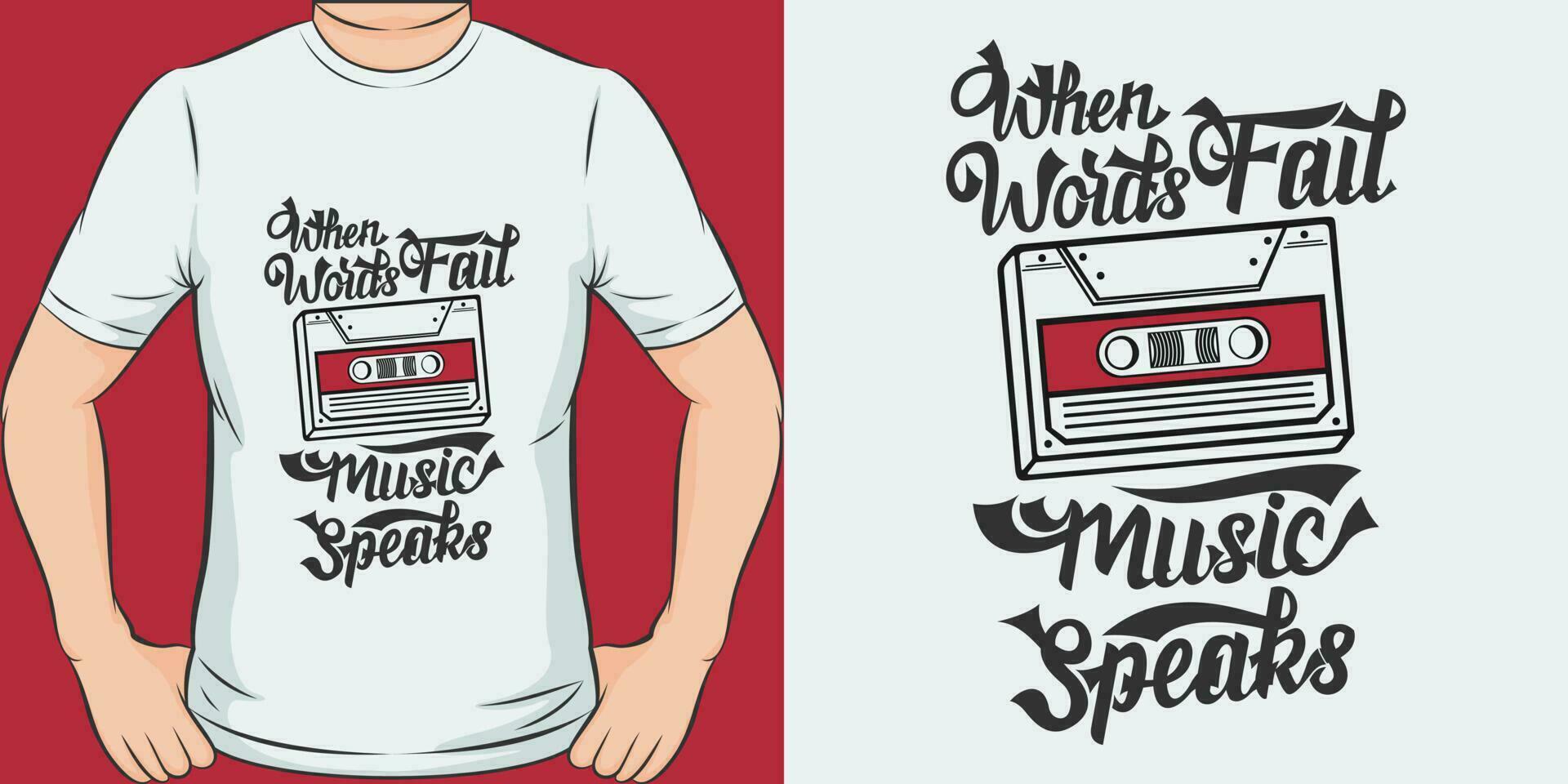 wann Wörter scheitern, Musik- spricht, Musik- Zitat T-Shirt Design. vektor