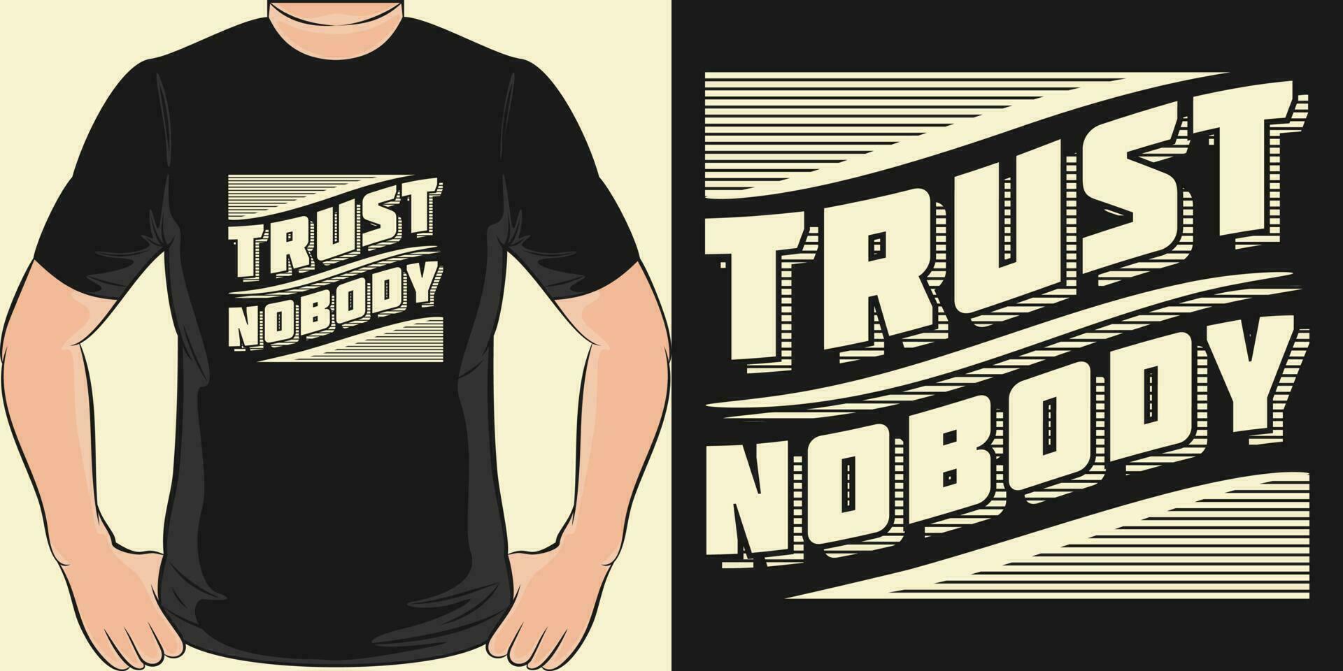 Vertrauen niemand, motivierend Zitat T-Shirt Design. vektor