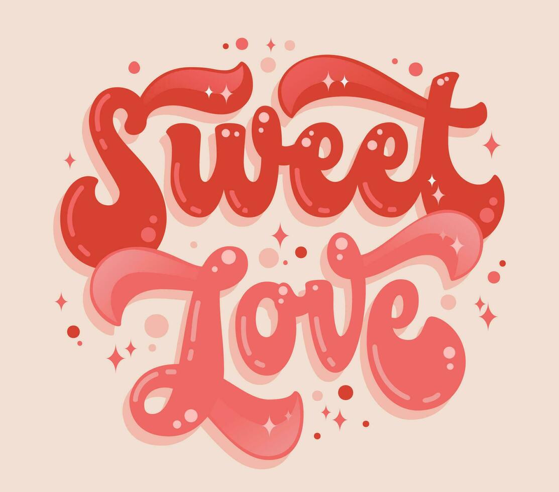 Hand gezeichnet romantisch Rosa Farben retro Stil Beschriftung Phrase - - Süss Liebe. Fett gedruckt Typografie Illustration im 70er Jahre groovig Stil. isoliert Valentinstag thematisch Design Element vektor