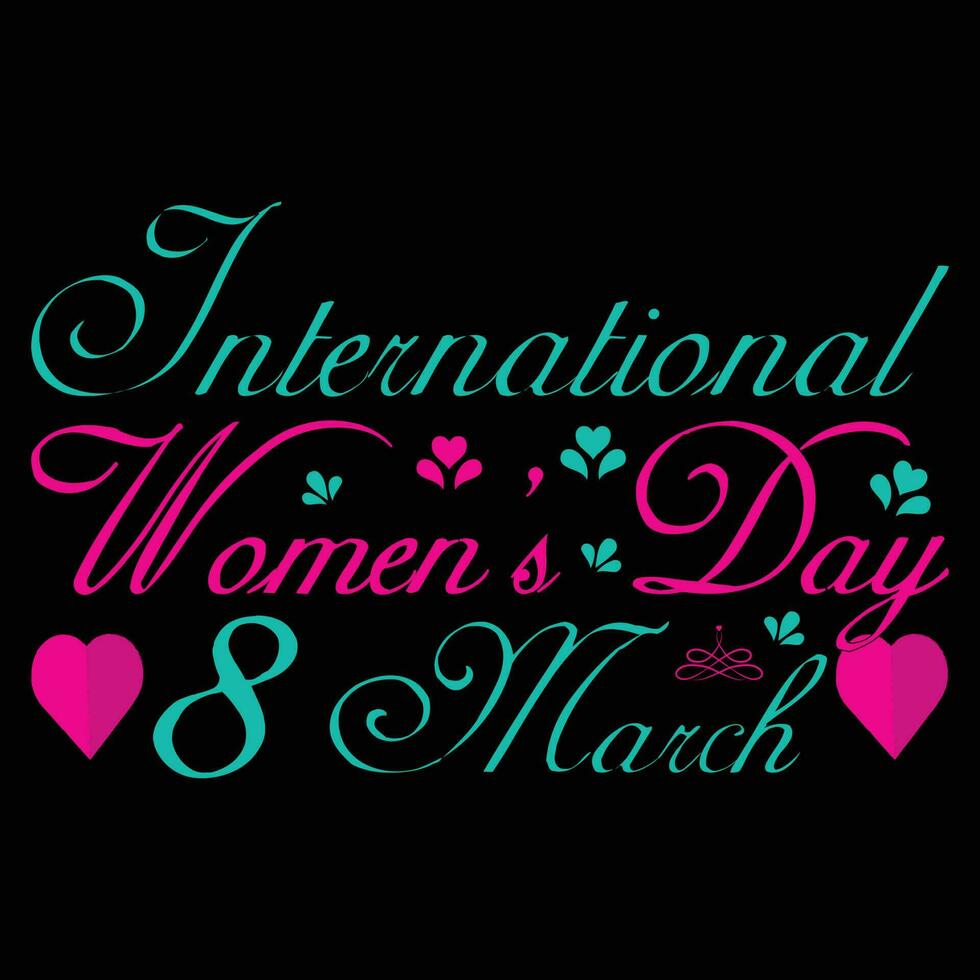 internationell kvinnors dag 8 Mars t-shirt design vektor