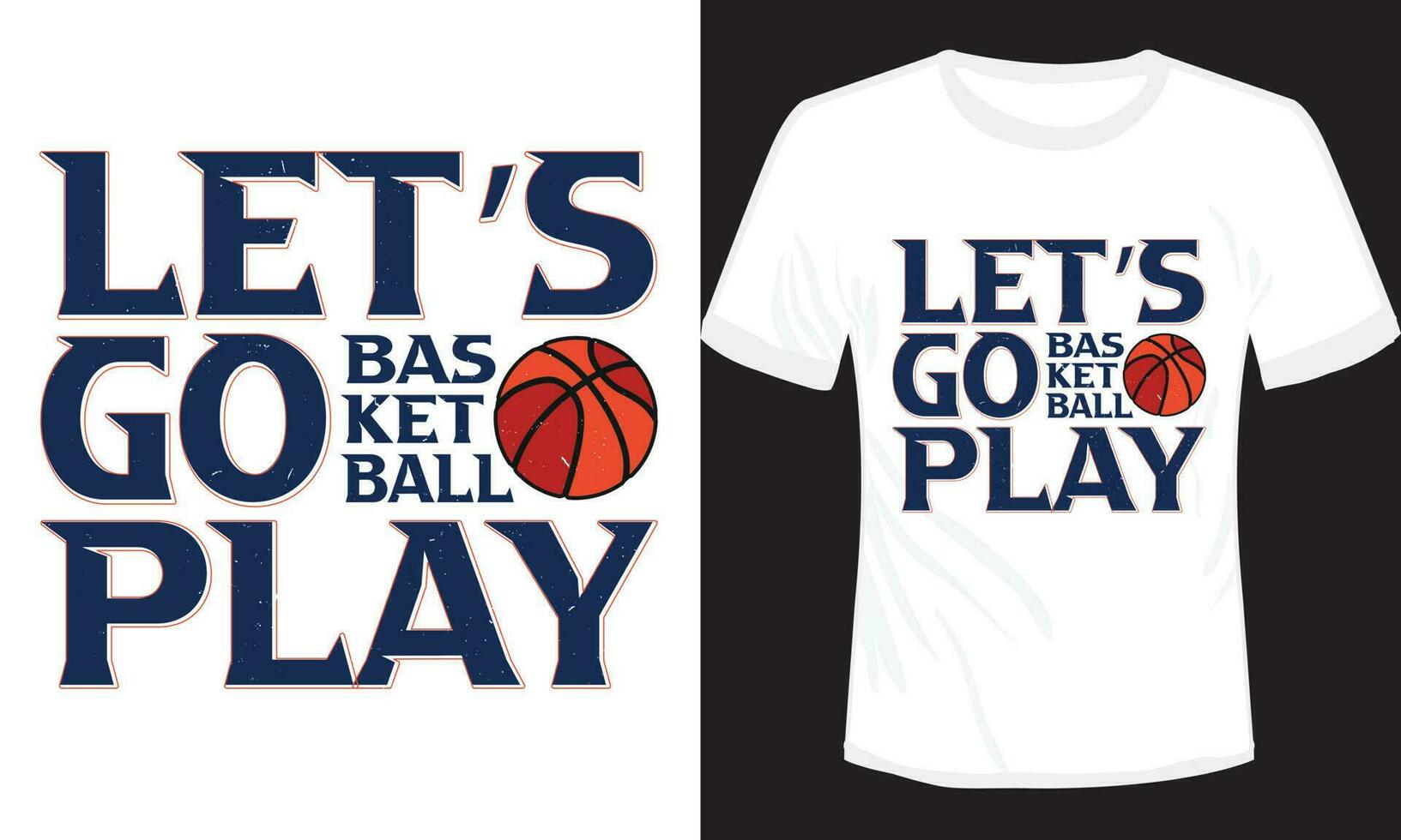 låt oss gå spela basketboll t-shirt design vektor illustration