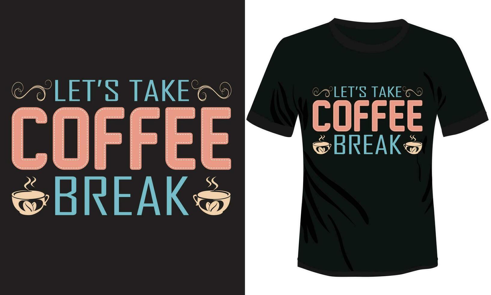 Kaffee T-Shirt Design Vektor Illustration