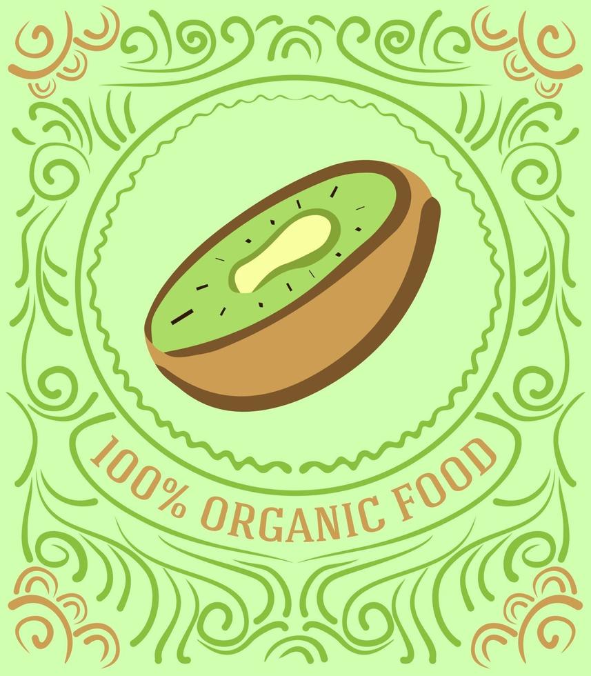 Vintage-Label mit Kiwi und Schriftzug 100 Prozent Bio-Lebensmittel vektor