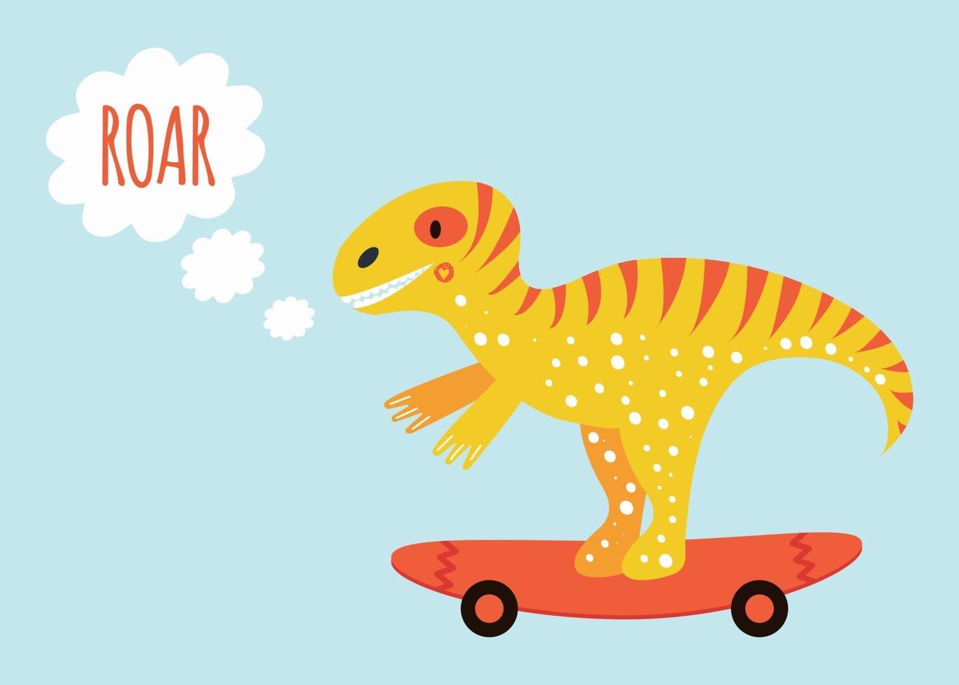 söt dinosaurie tyrannosauruson på skateboardtrycket för barnaffisch med textroar gul och orange vektor