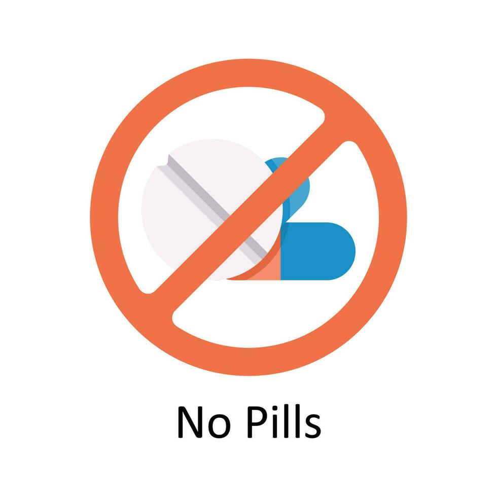 Nej piller vektor platt ikon design illustration. medicinsk och sjukvård symbol på vit bakgrund eps 10 fil