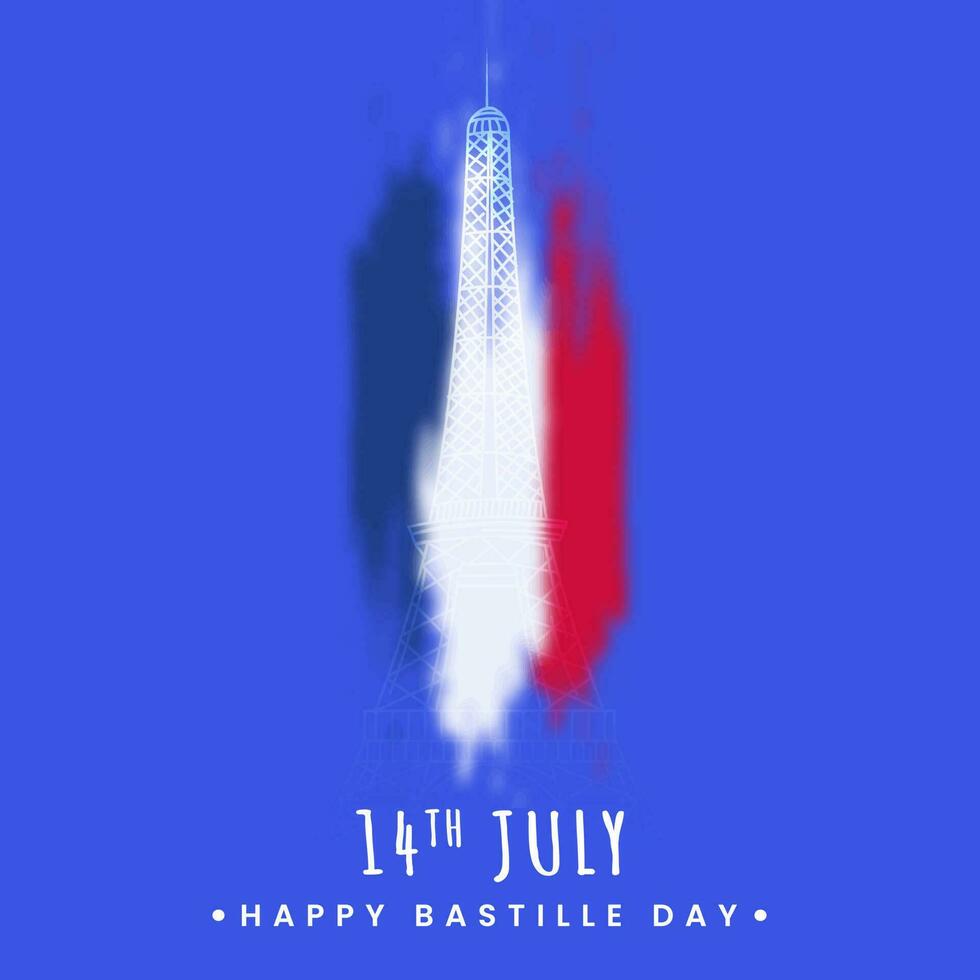 14:e juli, Lycklig bastille dag affisch design med eiffel torn monument och suddig Frankrike tricolor effekt på blå bakgrund. vektor