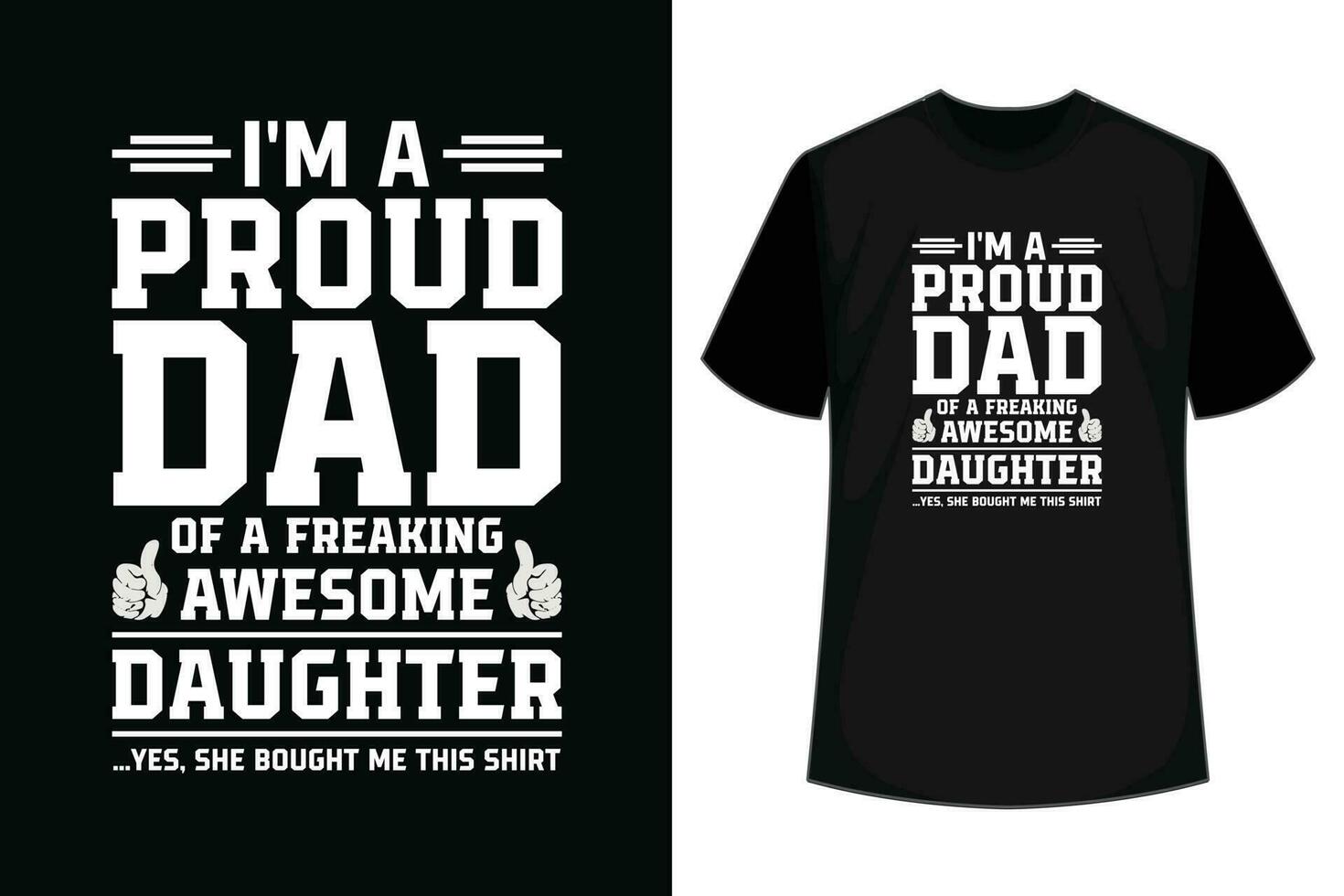 Ich bin ein stolz Papa von ein ausflippen genial Tochter Ja sie gekauft mich diese Hemd t Hemd Design vektor